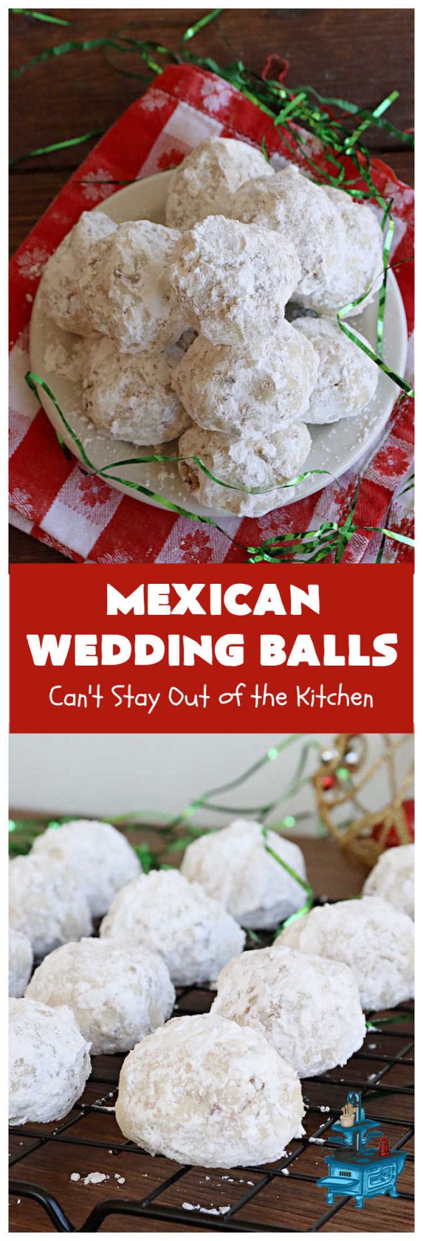 Mexican Wedding Balls – Can't Stay Out of the Kitchen