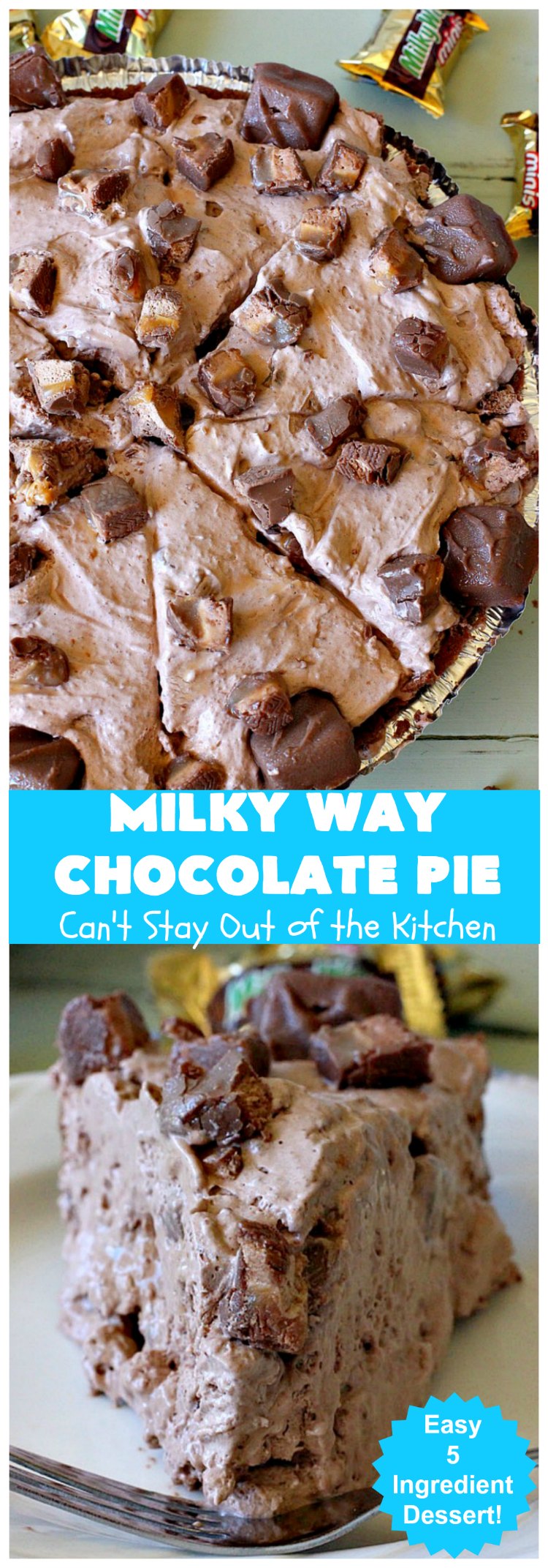 Milky Way Chocolate Pie | Can't Stay Out of the Kitchen | This sensational  #ChocolatePie is rich, decadent, gooey, chocolaty & absolutely amazing. It's filled with #MilkyWayBars and is marvelous for a #holiday or company #dessert. #pie #chocolate #MilkyWayCandyBars #ChocolateDessert #MilkyWayDessert #MilkyWayChocolatePie