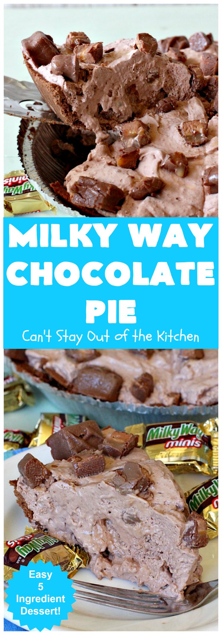 Milky Way Chocolate Pie | Can't Stay Out of the Kitchen | This sensational #ChocolatePie is rich, decadent, gooey, chocolaty & absolutely amazing. It's filled with #MilkyWayBars and is marvelous for a #holiday or company #dessert. #pie #chocolate #MilkyWayCandyBars #ChocolateDessert #MilkyWayDessert #MilkyWayChocolatePie