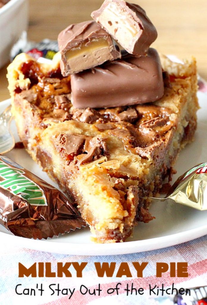 Milky Way Pie | Can't Stay Out of the Kitchen | this #pie will rock your world! It's filled with #MilkyWayBars so it gives you a spectacular dose of #chocolate & #caramel. Each bite will cure whatever ails ya! Great for special occasions, #holidays & #ValentinesDay. #dessert #HolidayDessert #ChocolateDessert #CaramelDessert #MilkyWayPie