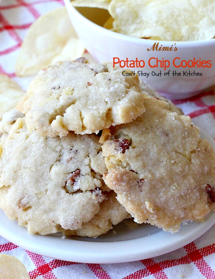 Mimi's Potato Chip Cookies | Can't Stay Out of the Kitchen