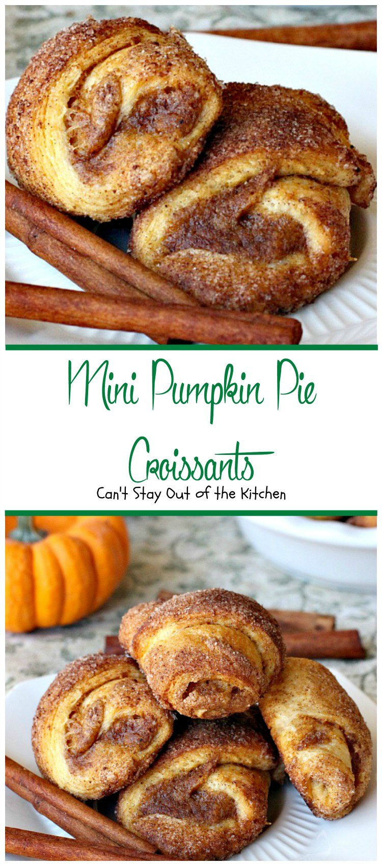 Mini Pumpkin Pie Croissants | Can't Stay Out of the Kitchen