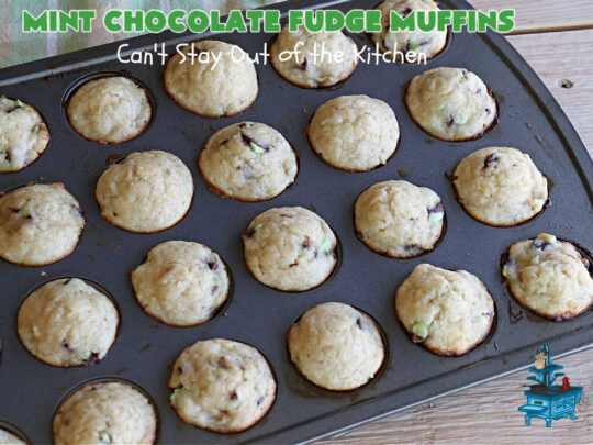 Mint Chocolate Fudge Muffins | Can't Stay Out of the Kitchen | these outrageous #muffins include #MintChocolateFudgeBakingChunks for spectacular flavor. Enjoy the heavenly taste of #mint, chocolate & #fudge in these amazing #BreakfastMuffins. They taste like #AndesMints in each bite! Great #breakfast #entree for a weekend, company or #holiday #brunch. #baking #StPatricksDay #HolidayBaking #HolidayBreakfast #MintChocolateFudgeMuffins