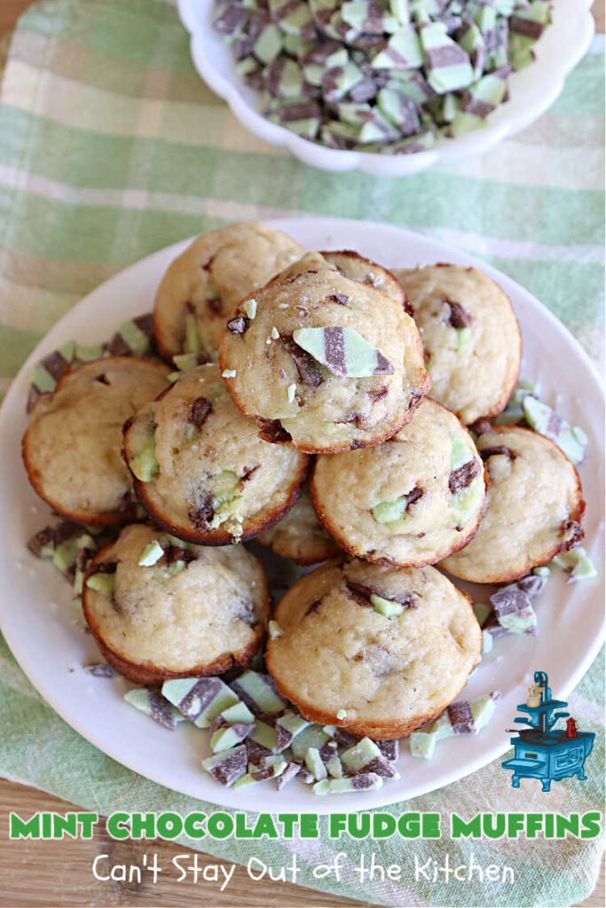 Mint Chocolate Fudge Muffins | Can't Stay Out of the Kitchen | these outrageous #muffins include #MintChocolateFudgeBakingChunks for spectacular flavor. Enjoy the heavenly taste of #mint, chocolate & #fudge in these amazing #BreakfastMuffins. They taste like #AndesMints in each bite! Great #breakfast #entree for a weekend, company or #holiday #brunch. #baking #StPatricksDay #HolidayBaking #HolidayBreakfast #MintChocolateFudgeMuffins