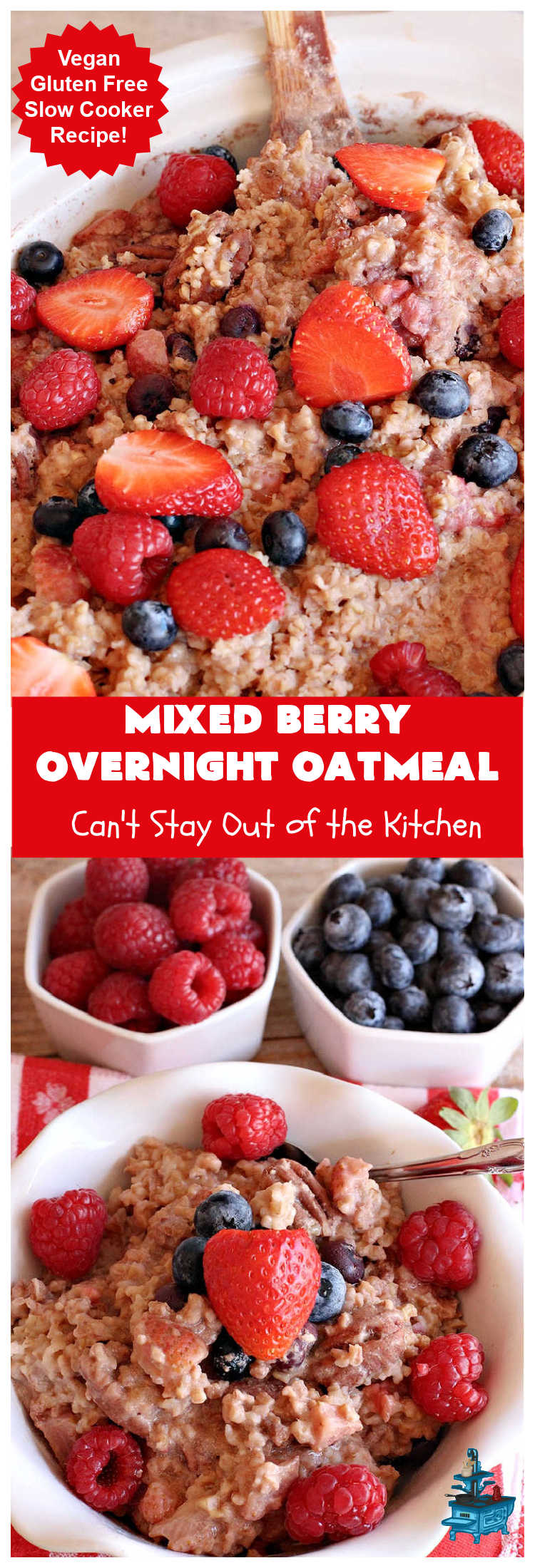 Mixed Berry Overnight Oatmeal | Can't Stay Out of the Kitchen | this delightful #oatmeal is filled with fresh #strawberries, #raspberries, #blueberries & #HoneyGlazedPecans. It's a fantastic way to enjoy #SteelCutOats & have a healthier #vegan, #GlutenFree #breakfast option. Make up in advance & microwave individual servings or make up for a weekend, #holiday or company breakfast. #oatmeal #OvernightOatmeal #HolidayBreakfast #MixedBerries #pecans #MixedBerryOvernightOatmeal #crockpot #SlowCooker #SlowCookerBreakfast