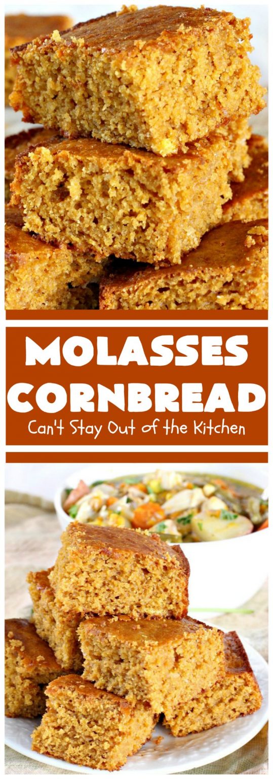 Molasses Cornbread Can't Stay Out of the Kitchen