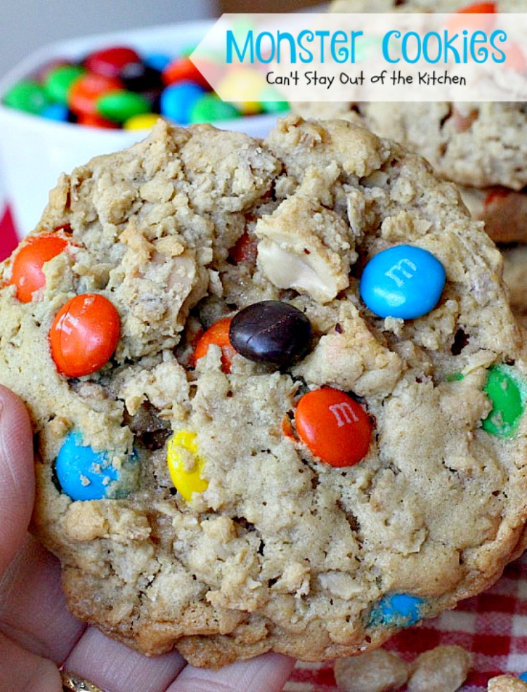 Monster Cookies| Can't Stay Out of the Kitchen | these scrumptious #cookies are filled with #M&Ms #peanuts #oatmeal #butterscotchchips and #peanutbutter. They are spectacular to say the least. #dessert