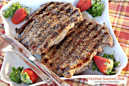 Montreal Seasoned Steak | Can't Stay Out of the Kitchen | amazing 2-ingredient #steak recipe. This one is succulent and delectable. #beef #glutenfree