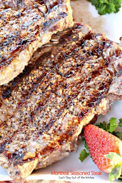 Montreal Seasoned Steak | Can't Stay Out of the Kitchen | amazing 2-ingredient #steak recipe. This one is succulent and delectable. #beef #glutenfree