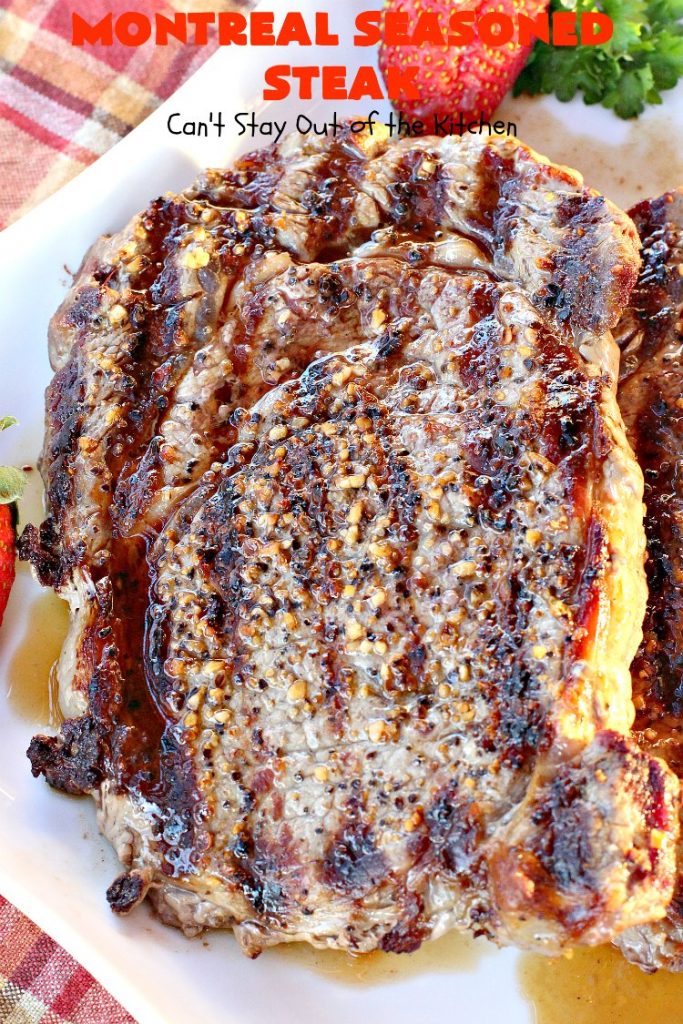 Montreal Seasoned Steak | Can't Stay Out of the Kitchen | the easiest way to prepare #steak! This one uses only 2 ingredients. It's great for #holidays like #MothersDay or #FathersDay or summer holiday fun when you're grilling out. #beef #glutenfree