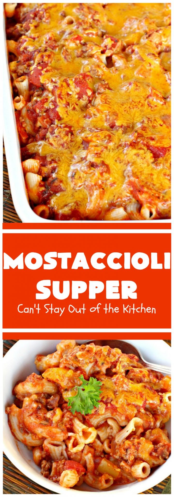 Mostaccioli Supper – Can't Stay Out of the Kitchen