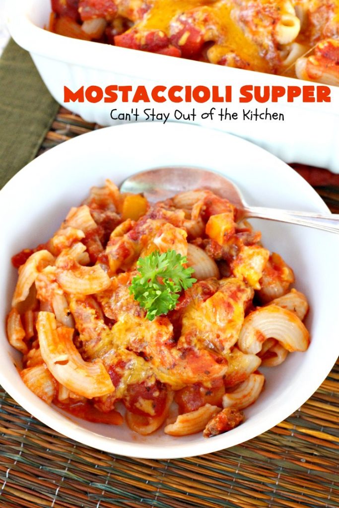 Mostaccioli Supper | Can't Stay Out of the Kitchen | this amazing #pasta entree has 3 layers of #noodles, #MarinaraSauce & #cheese! It's kid-friendly & terrific for weeknight suppers. #Mostaccioli #GlutenFree #GlutenFreePasta