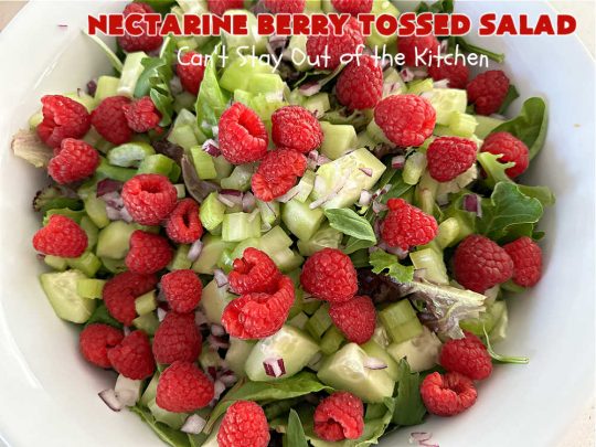 Nectarine Berry Tossed Salad | Can't Stay Out of the Kitchen | Captivate your senses with this fantastic #TossedSalad #recipe. It includes #nectarines, #blueberries, #raspberries, #FetaCheese, #HoneyRoastedPecans (roasted in butter!), & a delicious homemade #SaladDressing that also includes #nectarines & #healthy ingredients. #GlutenFree #salad #NectarineBerryTossedSalad