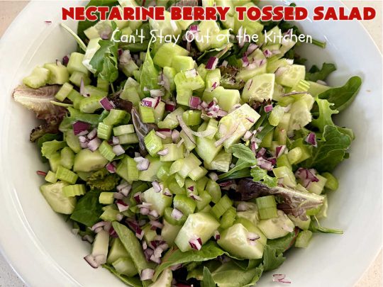 Nectarine Berry Tossed Salad | Can't Stay Out of the Kitchen | Captivate your senses with this fantastic #TossedSalad #recipe. It includes #nectarines, #blueberries, #raspberries, #FetaCheese, #HoneyRoastedPecans (roasted in butter!), & a delicious homemade #SaladDressing that also includes #nectarines & #healthy ingredients. #GlutenFree #salad #NectarineBerryTossedSalad