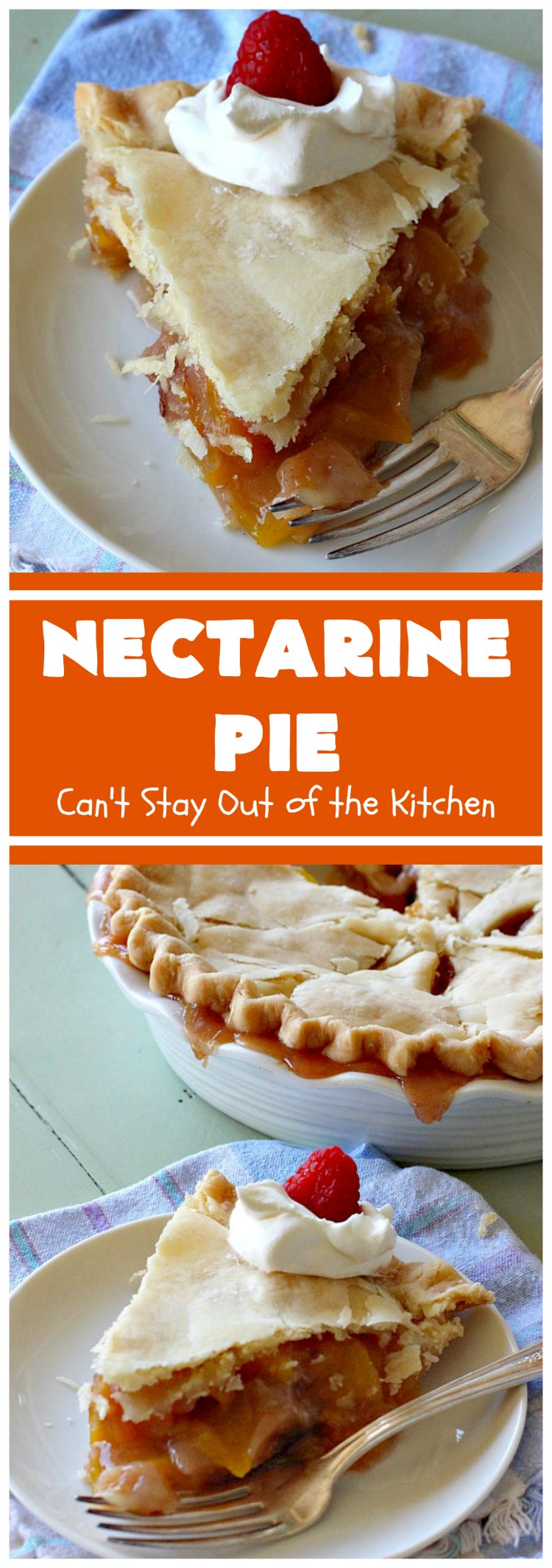 Nectarine Pie | Can't Stay Out of the Kitchen