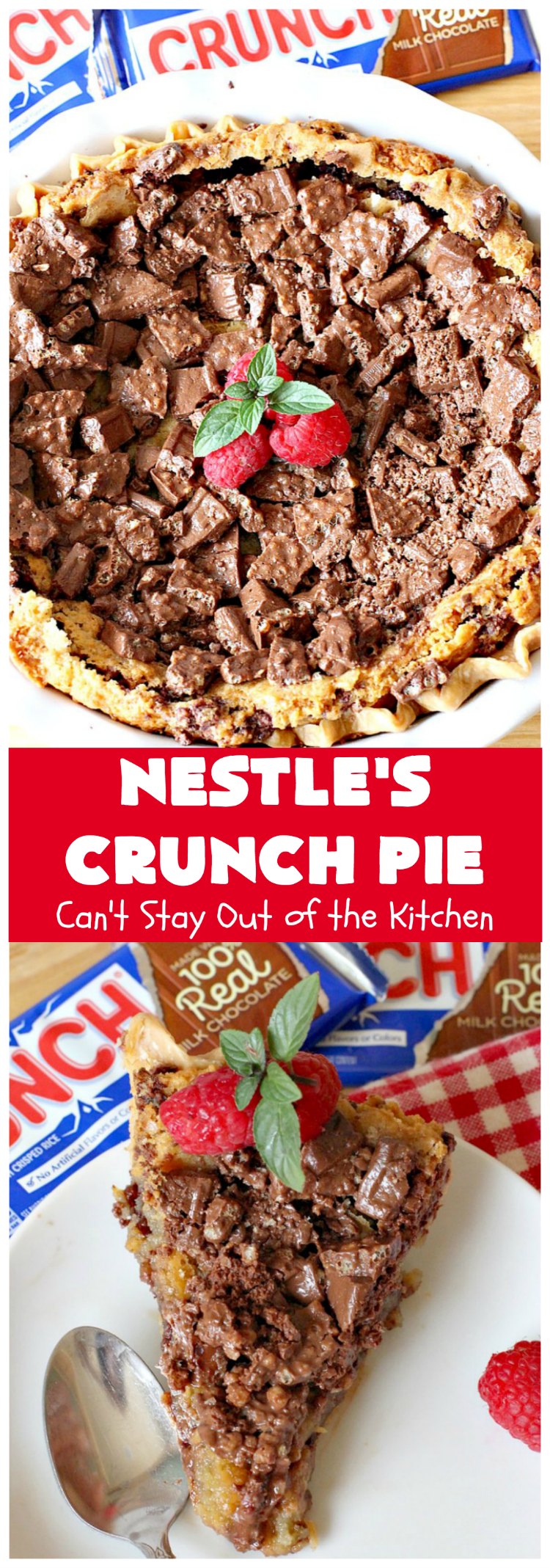 Nestle's Crunch Pie | Can't Stay Out of the Kitchen | this spectacular #pie is filled with #NestlesCrunchBars! It has that smooth milk #chocolate taste with a little crunch added to make it special. Every bite is a chocolaty delight. Terrific for company, #holidays like #ValentinesDay or special occasions. #Nestles #dessert #HolidayDessert #ChocolateDessert #NestlesCrunchPie