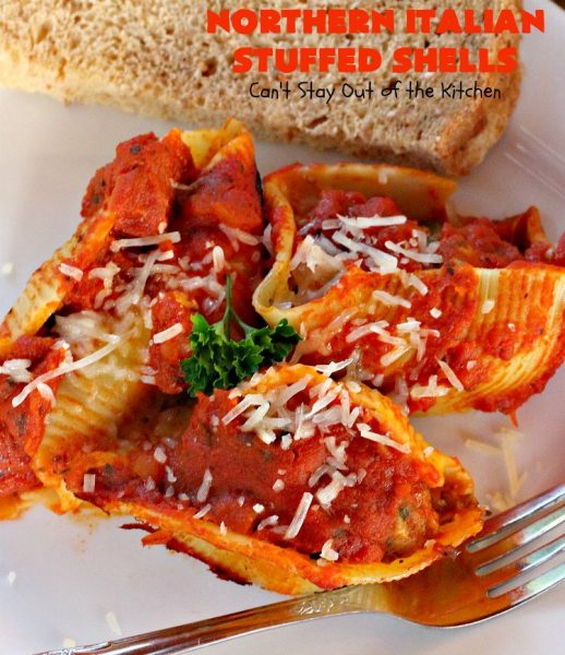 Northern Italian Stuffed Shells - Can't Stay Out of the Kitchen