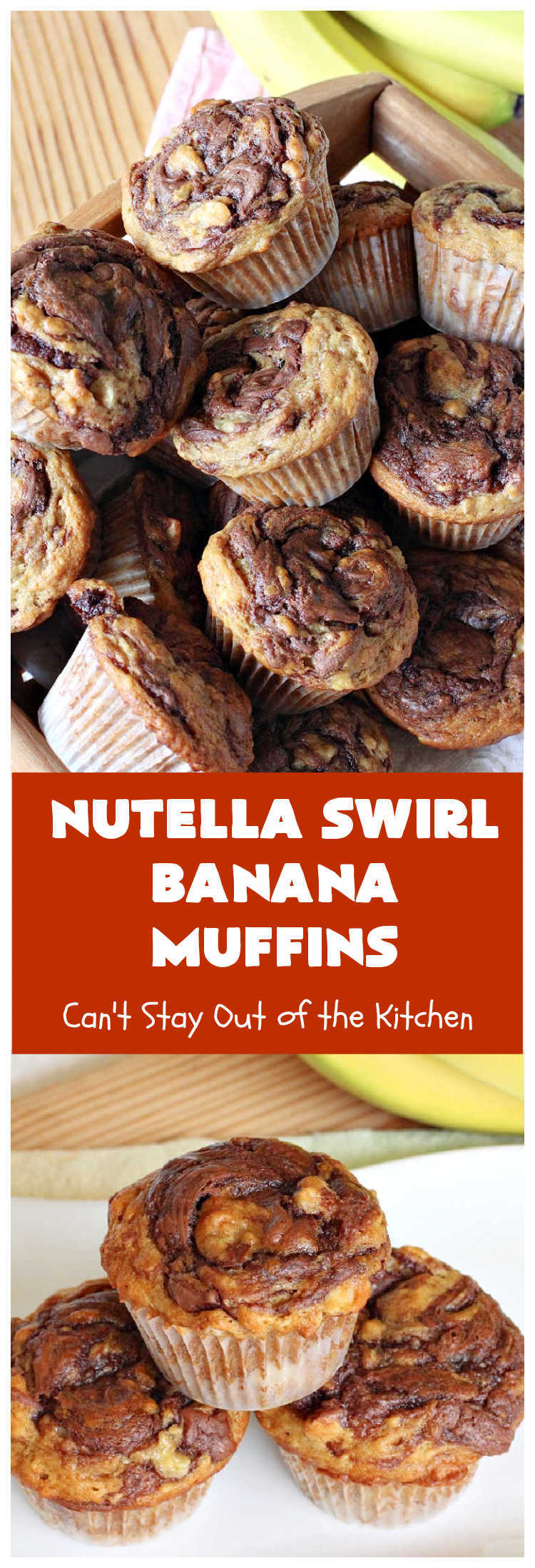 Nutella Swirl Banana Muffins | Can't Stay Out of the Kitchen
