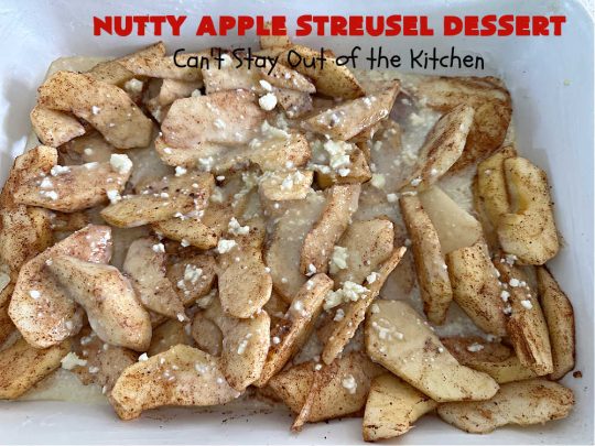 Nutty Apple Streusel Dessert | Can't Stay Out off the Kitchen | this is a fantastic old-world #vintage #dessert #recipe that's half #streusel & half #cobbler. The #apples spice things up & #Bisquick makes it easier to toss together. This #AppleDessert can also be made in the #SlowCooker. Top with #IceCream & everyone will be more than satisfied! #crockpot #almonds #AppleCobbler #NuttyAppleStreuselDessert