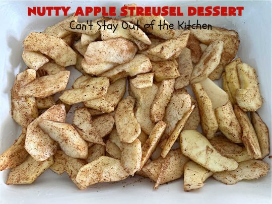Nutty Apple Streusel Dessert | Can't Stay Out off the Kitchen | this is a fantastic old-world #vintage #dessert #recipe that's half #streusel & half #cobbler. The #apples spice things up & #Bisquick makes it easier to toss together. This #AppleDessert can also be made in the #SlowCooker. Top with #IceCream & everyone will be more than satisfied! #crockpot #almonds #AppleCobbler #NuttyAppleStreuselDessert