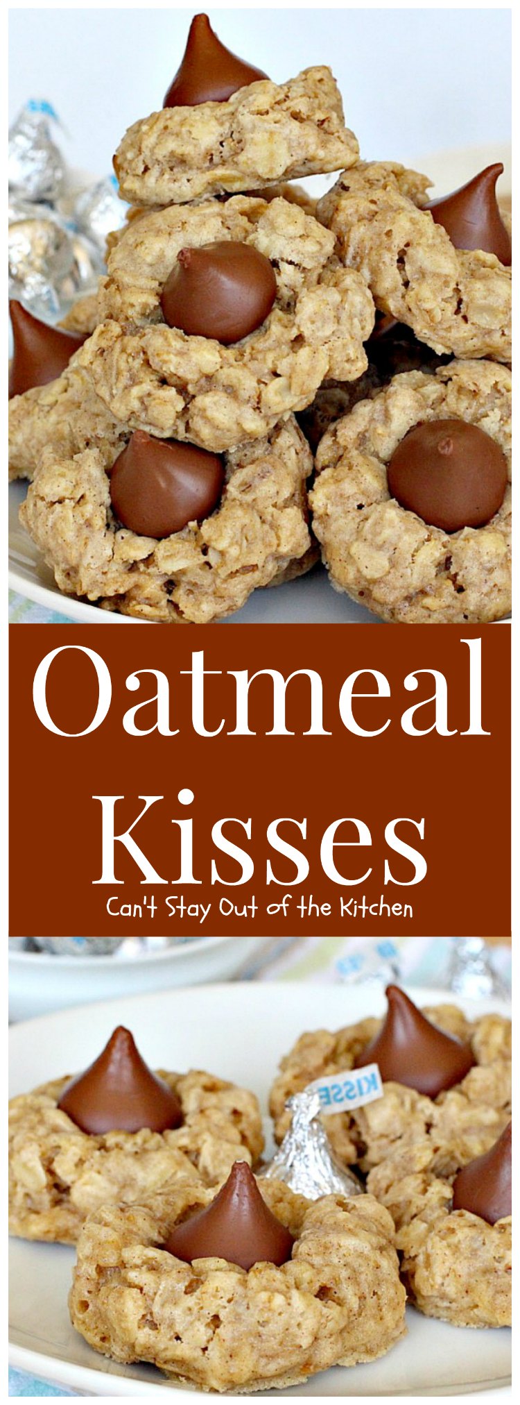 Oatmeal Kisses | Can't Stay Out of the Kitchen