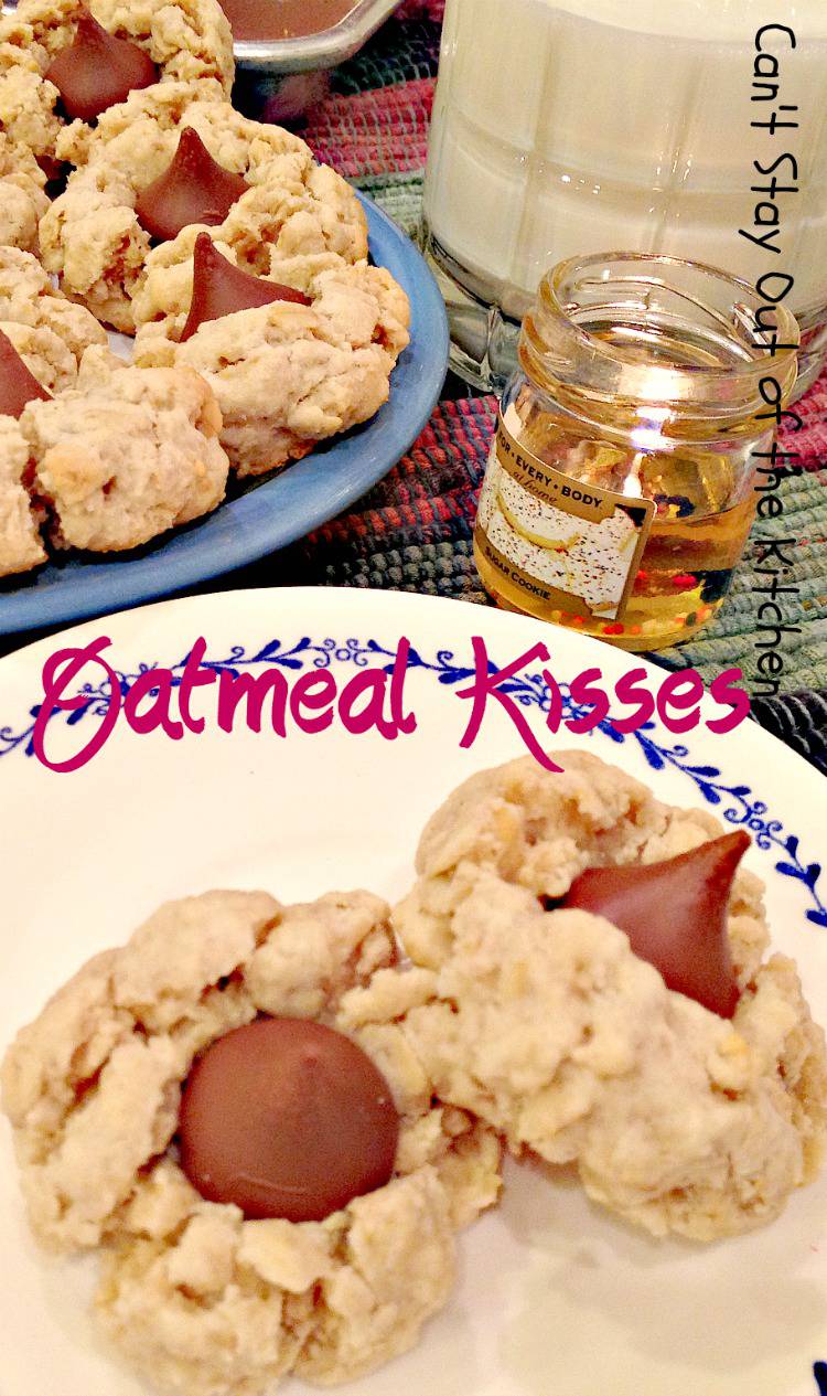 Oatmeal Kisses Recipe Pix 23 780.jpg Can't Stay Out of the Kitchen