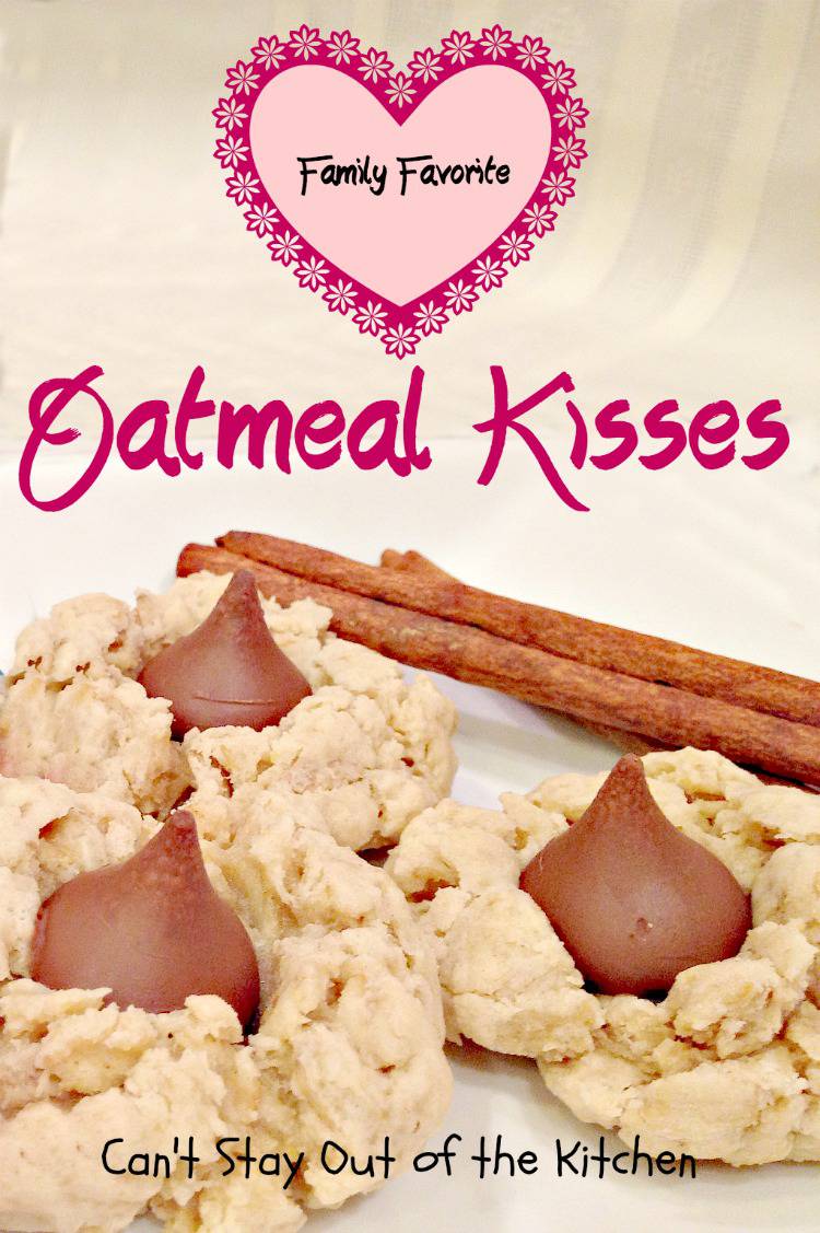 Oatmeal Kisses Recipe Pix 23 836.jpg Can't Stay Out of the Kitchen