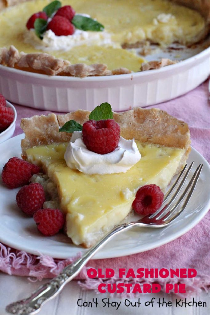 Old Fashioned Custard Pie | Can't Stay Out of the Kitchen | this delicious #pie is so mouthwatering yet easy to make. It makes a great #dessert especially when you need one whipped up in a jiffy. It's always been one of my kid's favorite pie recipes because it's not overly sweet. #CustardPie #MomsCustardPie #OldFashionedCustardPie #EasyCustardPie