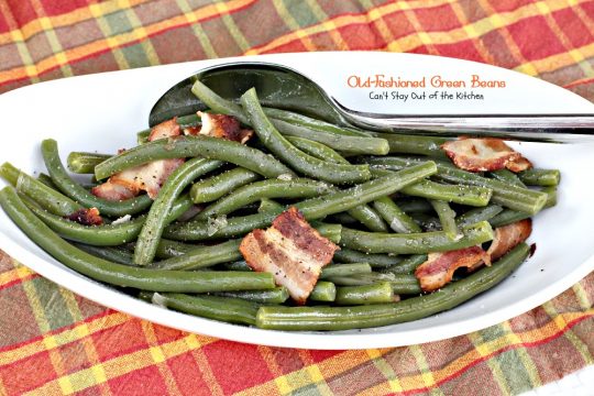 Old-Fashioned Green Beans - my Mom's wonderful recipe. We love #greenbeans made this way. #glutenfree #bacon