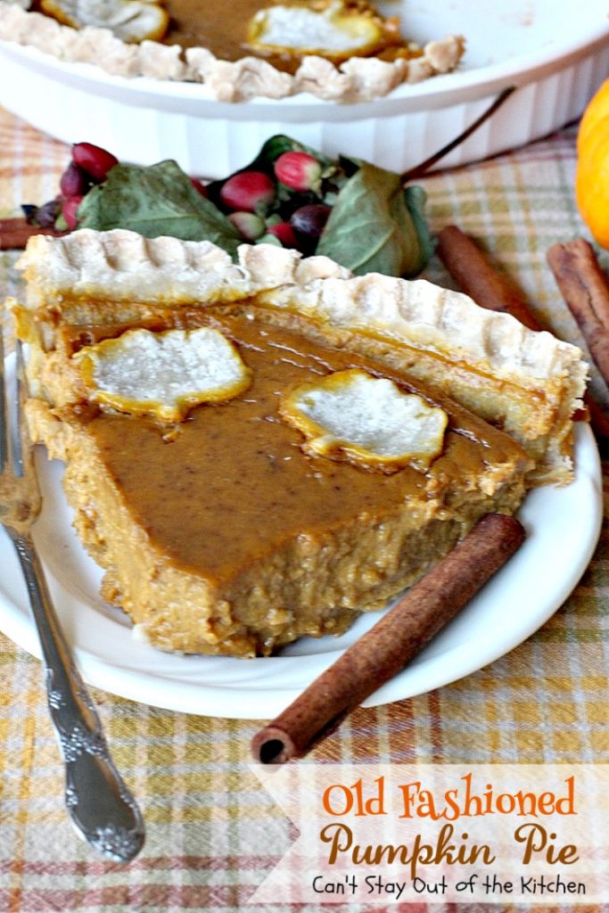 Old Fashioned Pumpkin Pie | Can't Stay Out of the Kitchen | the BEST #pumpkinpie ever! Great for #Thanksgiving or #christmas. #pie #dessert