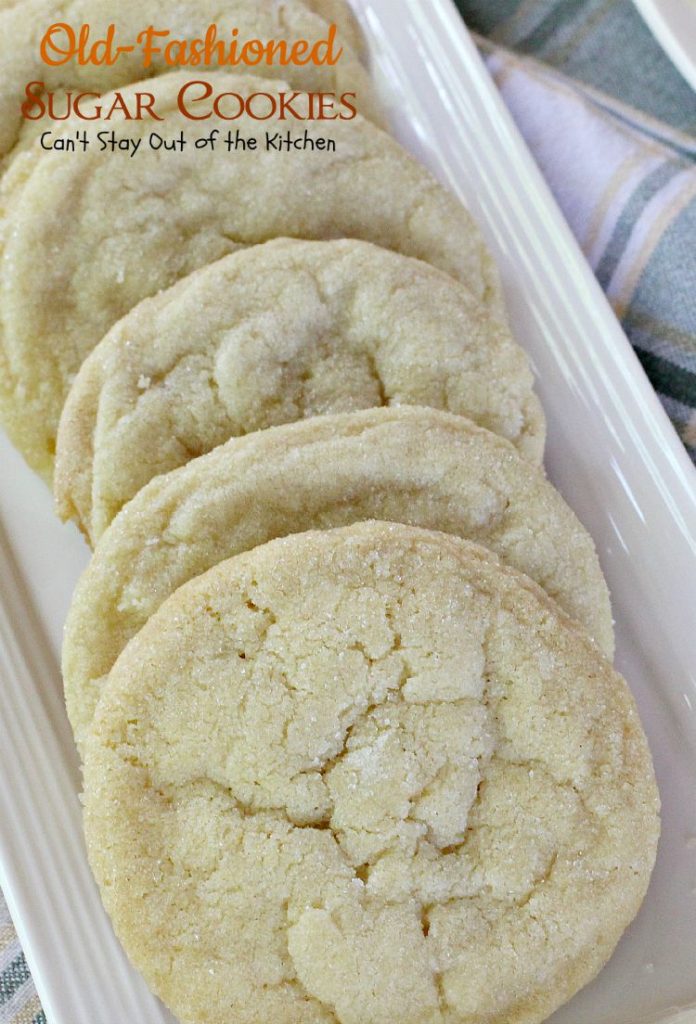 Old-Fashioned Sugar Cookies | Can't Stay Out of the Kitchen | these amazing #cookies are rolled in sugar and are so quick and easy to make. #dessert #sugarcookies