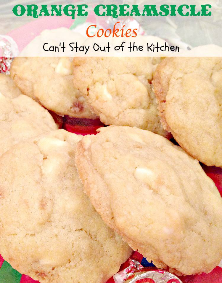 Orange Creamsicle Cookies Recipe Pix 16 125 Can't Stay Out of the