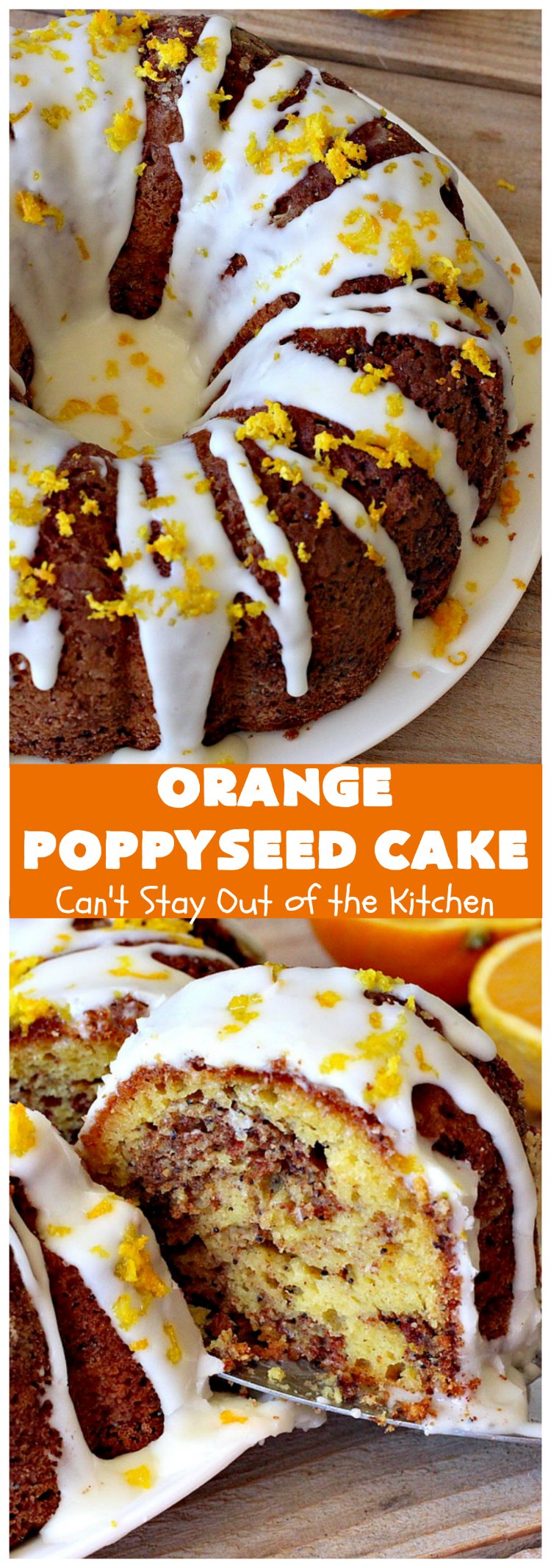 Orange Poppyseed Cake | Can't Stay Out of the Kitchen | this fantastic #cake is so easy & delicious. We serve it for dinner or as a #breakfast #coffeecake. Terrific for company or #holidays like #MothersDay or #FathersDay. #dessert #OrangePoppySeedCake #OrangeCake #OrangeDessert #HolidayDessert #MothersDayDessert #FathersDayDessert