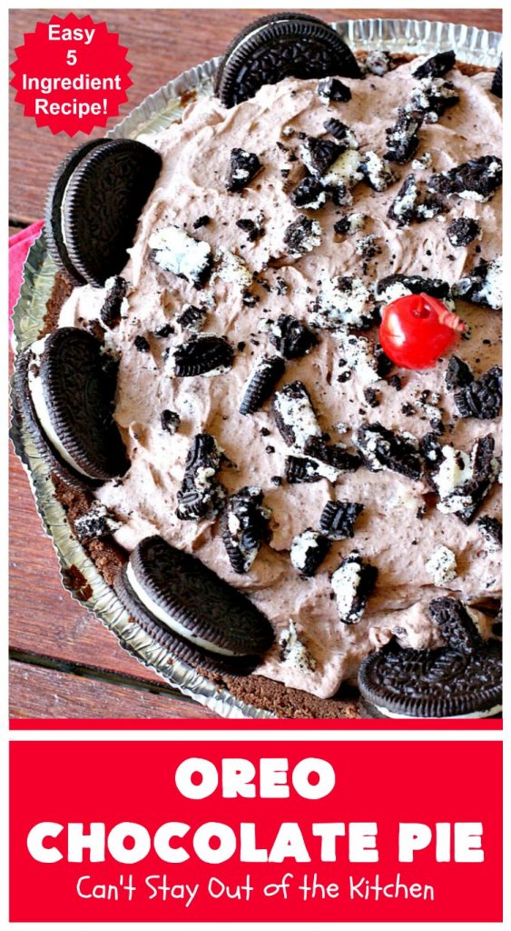 Oreo Chocolate Pie | Can't Stay Out of the Kitchen | this amazing #ChocolatePie is filled with #Oreos. It uses only 5 ingredients so it's an extremely easy #dessert for #holidays or company. Every bite will have you drooling! #pie #ChocolateDessert #OreoDessert #HolidayDessert #chocolate #OreoChocolatePie