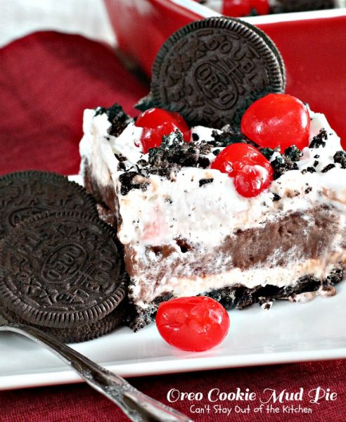 Oreo Cookie Mud Pie | Can't Stay Out of the Kitchen | this is one of our favorite layered #desserts. This is like #Oreo #cookie lasagna! #chocolate #cherries #cheesecake