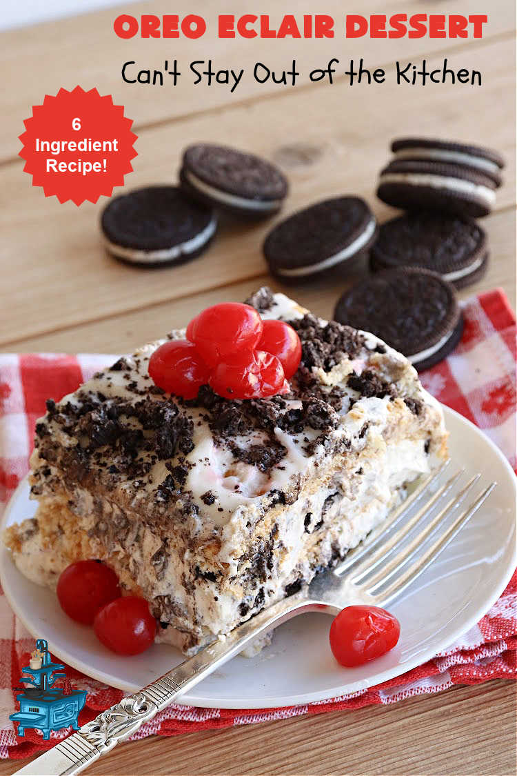 Oreo Éclair Dessert | Can't Stay Out of the Kitchen | This is the ultimate in a luscious, drool-worthy #dessert. It tastes like eating #Éclairs with #Oreos in them yet uses only 6 ingredients! It's topped with a delightful #CreamCheese icing that increases the flavor even more. Top with more #OreoCookies & #MaraschinoCherries for a festive & beautiful company or HolidayDessert that everyone will swoon over! #OreoÉclairDessert