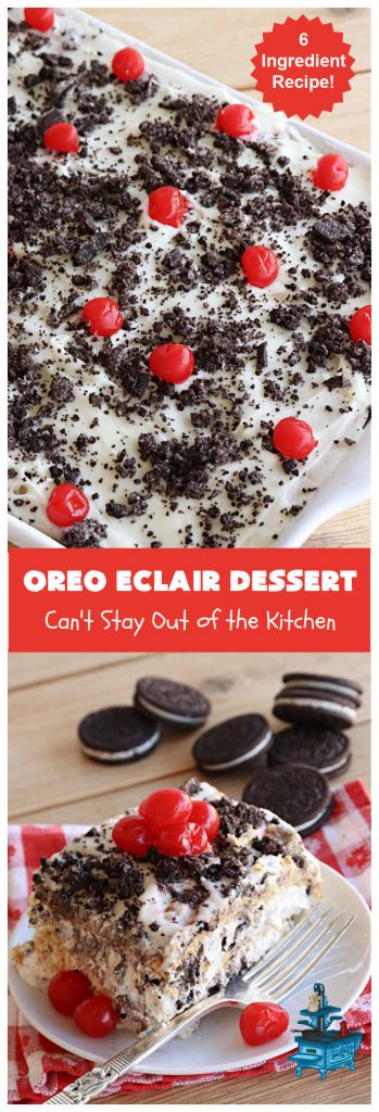 Oreo Éclair Dessert | Can't Stay Out of the Kitchen