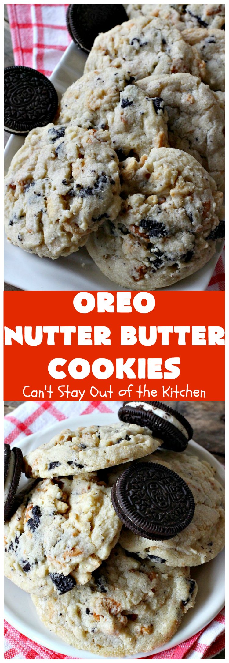 Oreo Nutter Butter Cookies | Can't Stay Out of the Kitchen