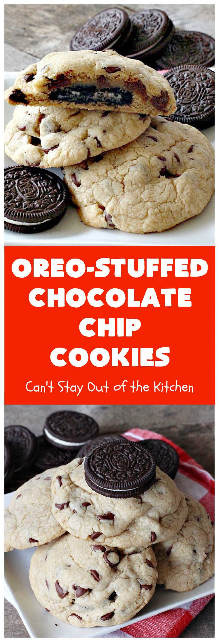 Oreo-Stuffed Chocolate Chip Cookies | Can't Stay Out of the Kitchen | these sensational #ChocolateChipCookies have an #Oreo buried in each #cookie! They're so rich & decadent you'll be drooling after the first bite! Perfect for #ChristmasCookie Exchanges & #holiday parties. If you enjoy #OreoCookies you'll rave over this fantastic #dessert. #OreoDessert #ChocolateDessert #OreoStuffedChocolateChipCookies
