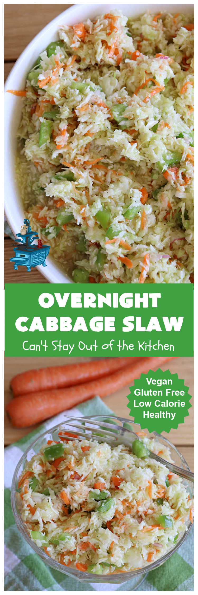 Overnight Cabbage Slaw | Can't Stay Out of the Kitchen | this delicious #ColeSlaw #recipe includes shredded #cabbage, #carrots, green bell pepper and red onion. It has an oil & vinegar dressing that's #healthy #LowCalorie, #vegan & #GlutenFree. Since it's made in advance, it's perfect for summer #holidays, potlucks, #tailgating parties, backyard BBQs or grilling out with friends. #OvernightCabbageSlaw