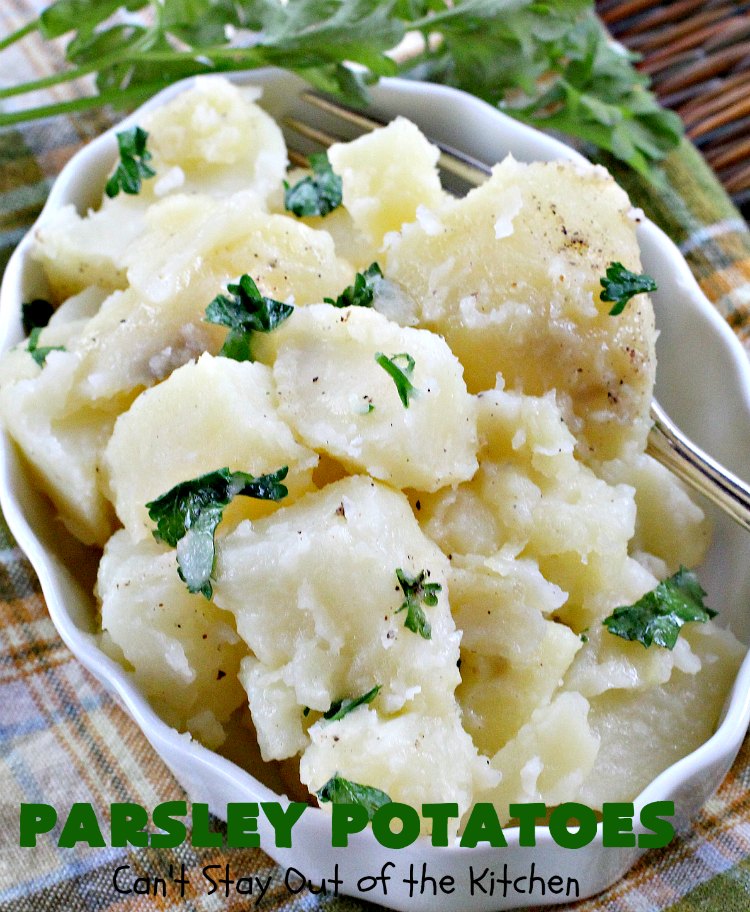 Parsley Potatoes | Can't Stay Out of the Kitchen | this vintage #potato #recipe is a family favorite. It's quick, easy & uses only a handful of ingredients. It's a wonderful #SideDish for company or #holidays like #MothersDay or #FathersDay. #ParsleyPotatoes #MothersDaySideDish #FathersDaySideDish #GlutenFree #Healthy #LowCalorie #CleanEating
