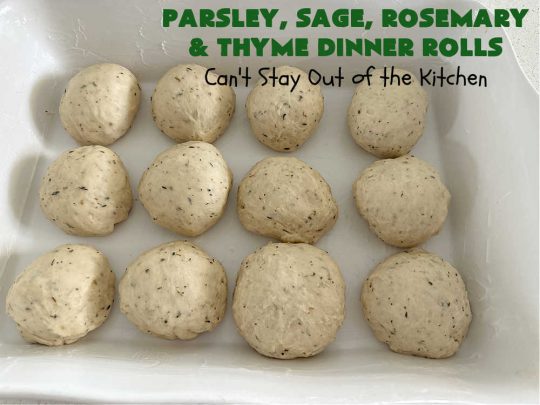 Parsley, Sage, Rosemary & Thyme Dinner Rolls | Can't Stay Out of the Kitchen | these #DinnerRolls are amazing! This #recipe does not have to be kneaded since it's done in the #breadmaker!. The #rolls are seasoned with #parsley, #sage, #rosemary & #thyme for maximum flavor & deliciousness. Perfect to serve with hot soup or chili. Excellent for family, company or #holiday dinners. #bread #ParsleySageRosemaryAndThymeDinnerRolls #NoKneadDinnerRolls
