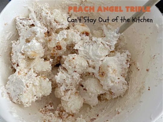 Peach Angel Trifle | Can't Stay Out of the Kitchen | this amazing #5IngredientDessert will just knock your socks off! Each time I make it, everyone just raves and drools over it! It uses #PeachPieFilling, #AngelFoodCake, #CreamCheese & #CoolWhip. If you need a #dessert to wow your family & friends, this is it! #peaches #PeachDessert #PeachAngelDessert #PeachAngelTrifle