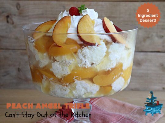 Peach Angel Trifle | Can't Stay Out of the Kitchen | this amazing #5IngredientDessert will just knock your socks off! Each time I make it, everyone just raves and drools over it! It uses #PeachPieFilling, #AngelFoodCake, #CreamCheese & #CoolWhip. If you need a #dessert to wow your family & friends, this is it! #peaches #PeachDessert #PeachAngelDessert #PeachAngelTrifle