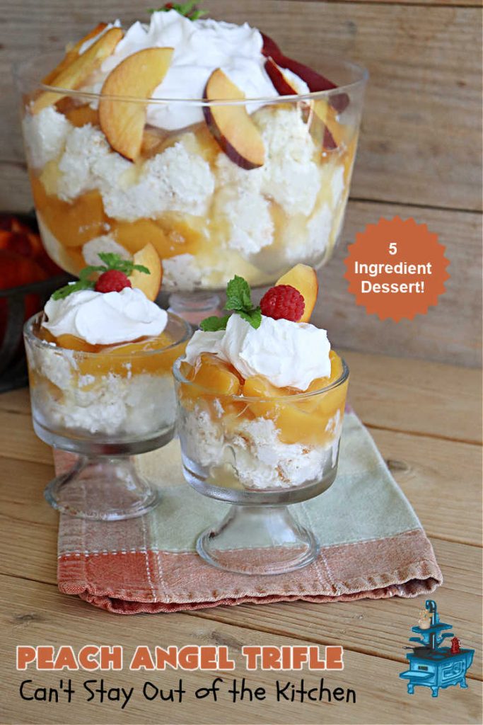 Peach Angel Trifle | Can't Stay Out of the Kitchen | this amazing #5IngredientDessert will just knock your socks off! Each time I make it, everyone just raves and drools over it! It uses #PeachPieFilling, #AngelFoodCake, #CreamCheese & #CoolWhip. If you need a #dessert to wow your family & friends, this is it! #peaches #PeachDessert #PeachAngelDessert #PeachAngelTrifle