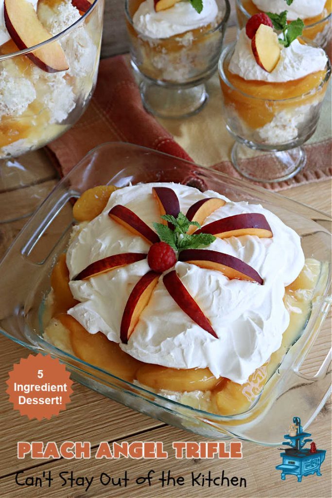 Peach Angel Trifle | Can't Stay Out of the Kitchen | this amazing #5IngredientDessert will just knock your socks off! Each time I make it, everyone just raves and drools over it! It uses #PeachPieFilling, #AngelFoodCake, #CreamCheese & #CoolWhip. If you need a #dessert to wow your family & friends, this is it! #peaches #PeachDessert #PeachAngelDessert #PeachAngelTrifle