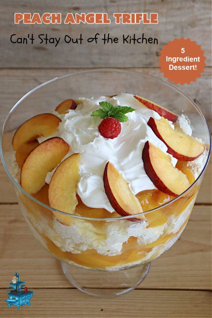 Peach Angel Trifle | Can't Stay Out of the Kitchen | this amazing #5IngredientDessert will just knock your socks off! Each time I make it, everyone just raves and drools over it! It uses #PeachPieFilling, #AngelFoodCake, #CreamCheese & #CoolWhip. If you need a #dessert to wow your family & friends, this is it! #peaches #PeachDessert #PeachAngelDessert #PeachAngelTrifle