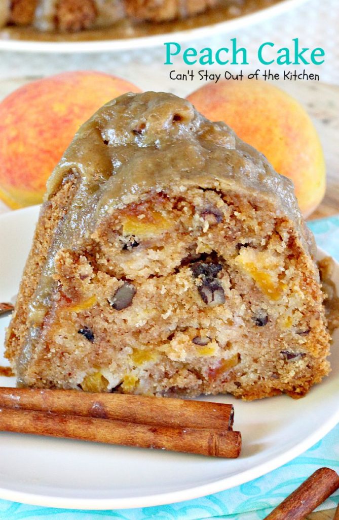 Peach Cake | Can't Stay Out of the Kitchen | spectacular #cake made with #peaches and #pecans. This one has a scrumptious brown sugar glaze. #dessert