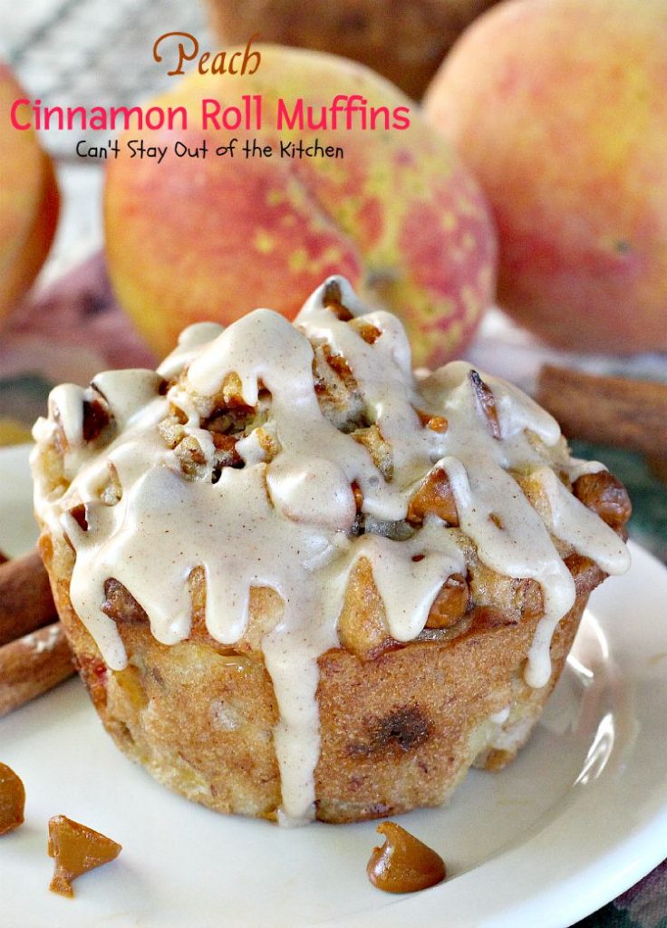 Peach Cinnamon Roll Muffins | Can't Stay Out of the Kitchen | these decadent #muffins taste like #cinnamonrolls with #peaches added. The #cinnamon glaze makes these muffins amazing. #breakfast