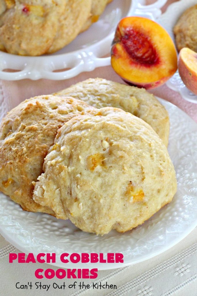 Peach Cobbler Cookies | Can't Stay Out of the Kitchen | these fantastic #cookies taste just like eating #peachcobbler but in #cookie form! They're terrific for summer potlucks, backyard #BBQs & #holidays like #LaborDay when fresh #peaches are in season. #dessert